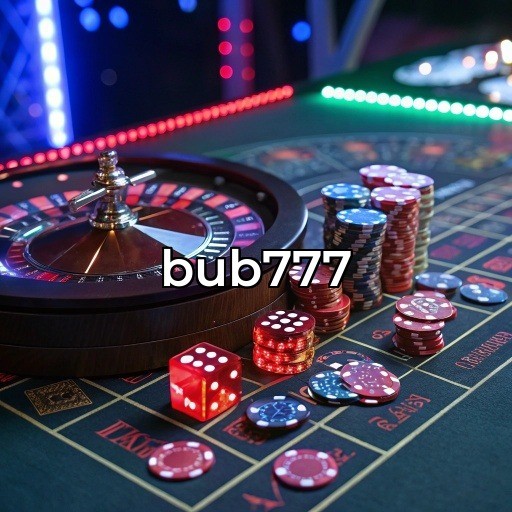Descubra a Emoção do Cassino Ao Vivo na bub777