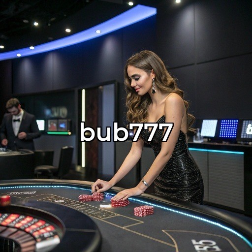 Apostas em Bub777: A Nova Fronteira dos Jogos Online